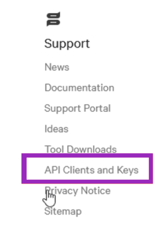Screenshot showing in the left navigation, go to Support & Resources → API Clients and Keys.