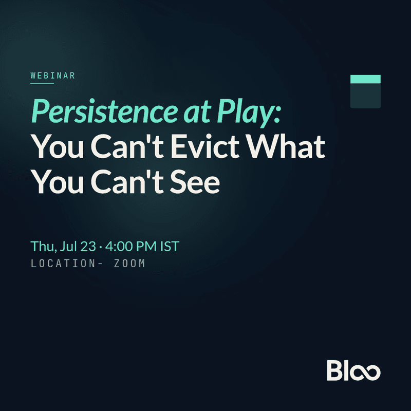 Persistence at Play: You Can't Evict What You Can't See